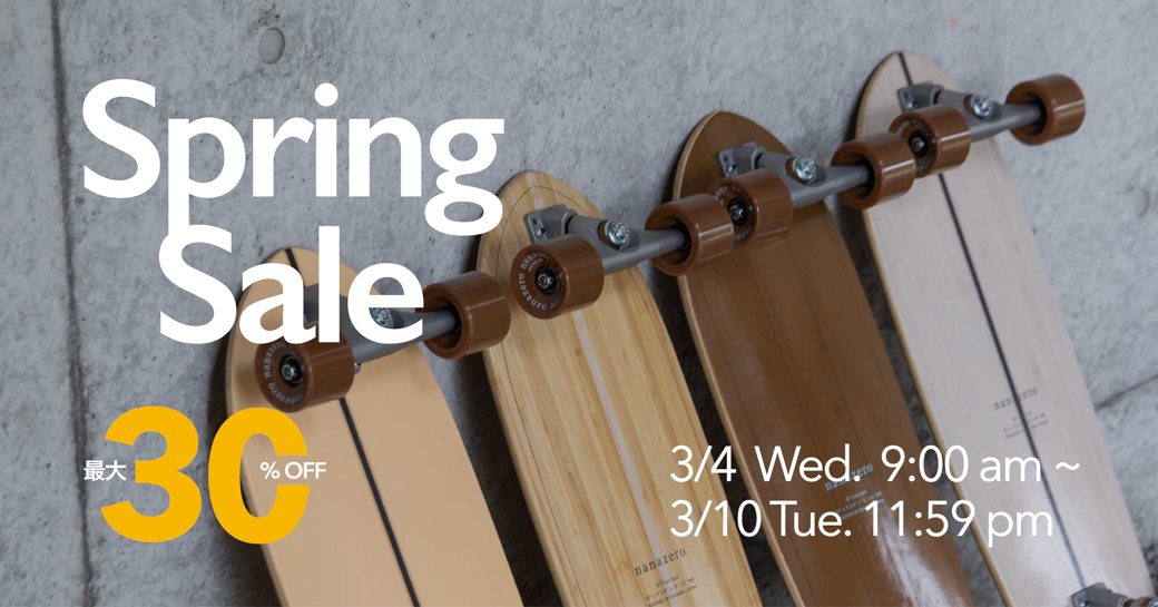 nanazero Spring Sale 最大30%OFFの告知バナー。2026年3月4日9時から3月10日23時59分まで